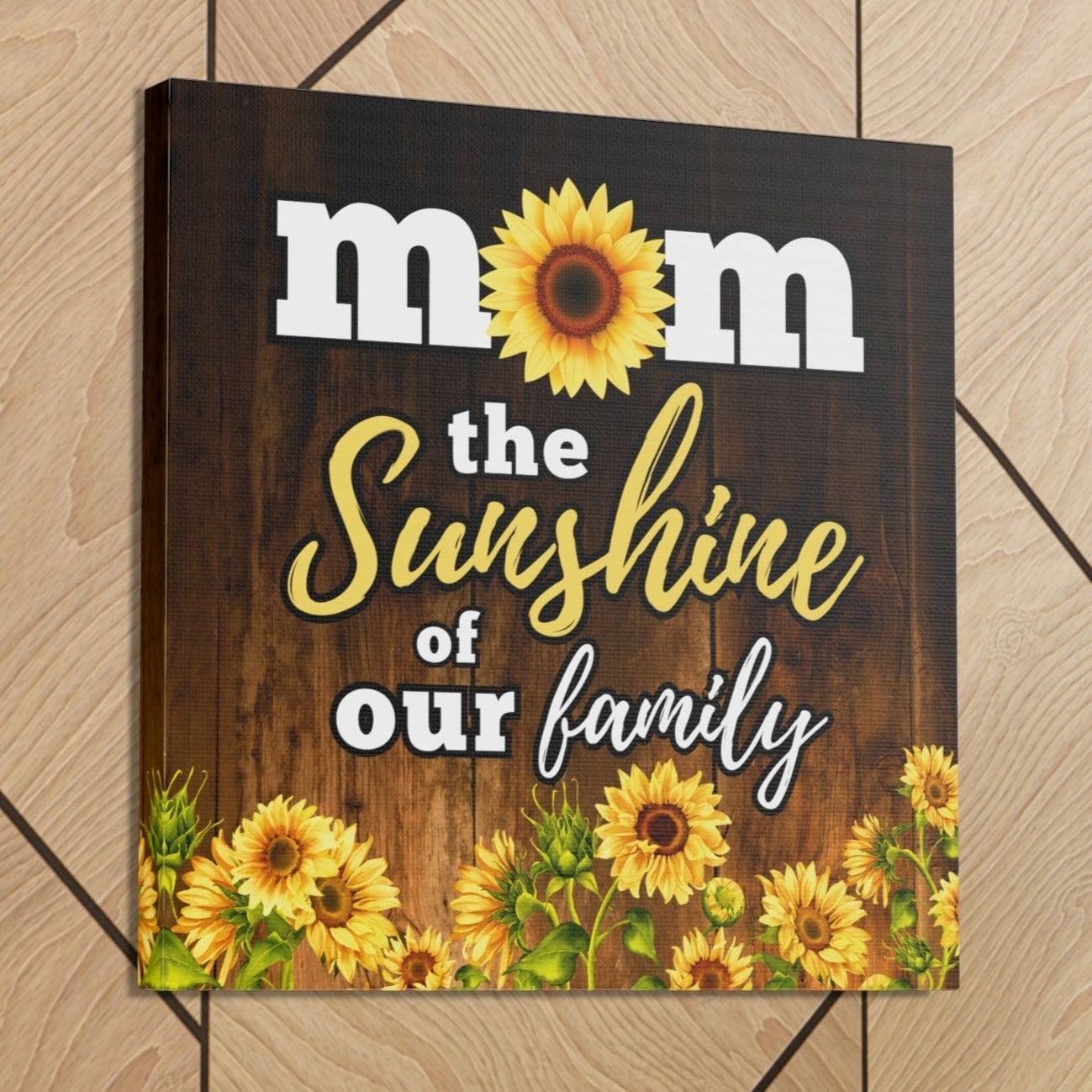 Mom the Sunshine of our family Gallery Wrap Canvas