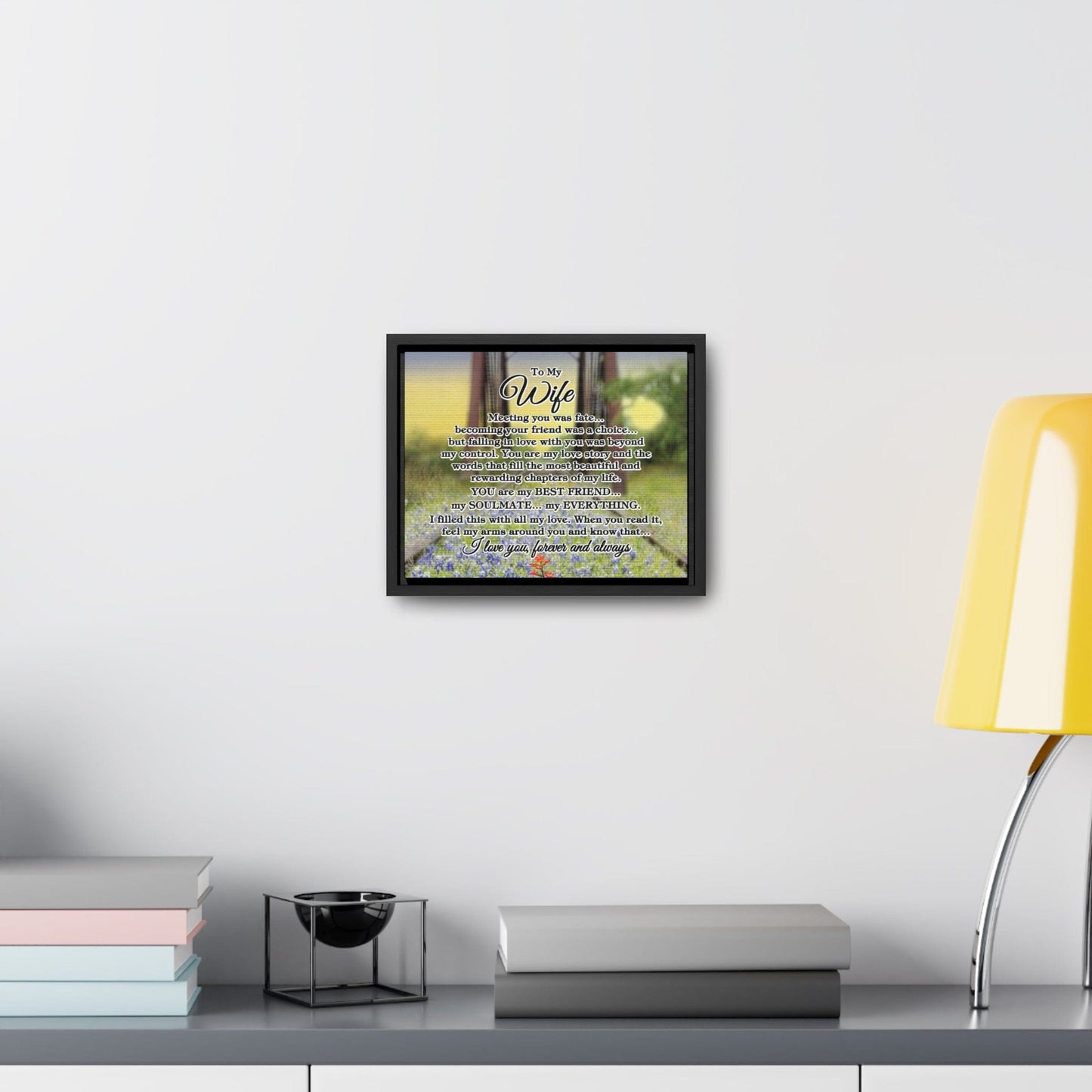 To My Wife "Meeting you was..." Framed Canvas (Bluebonnet Bridge Sunrise)