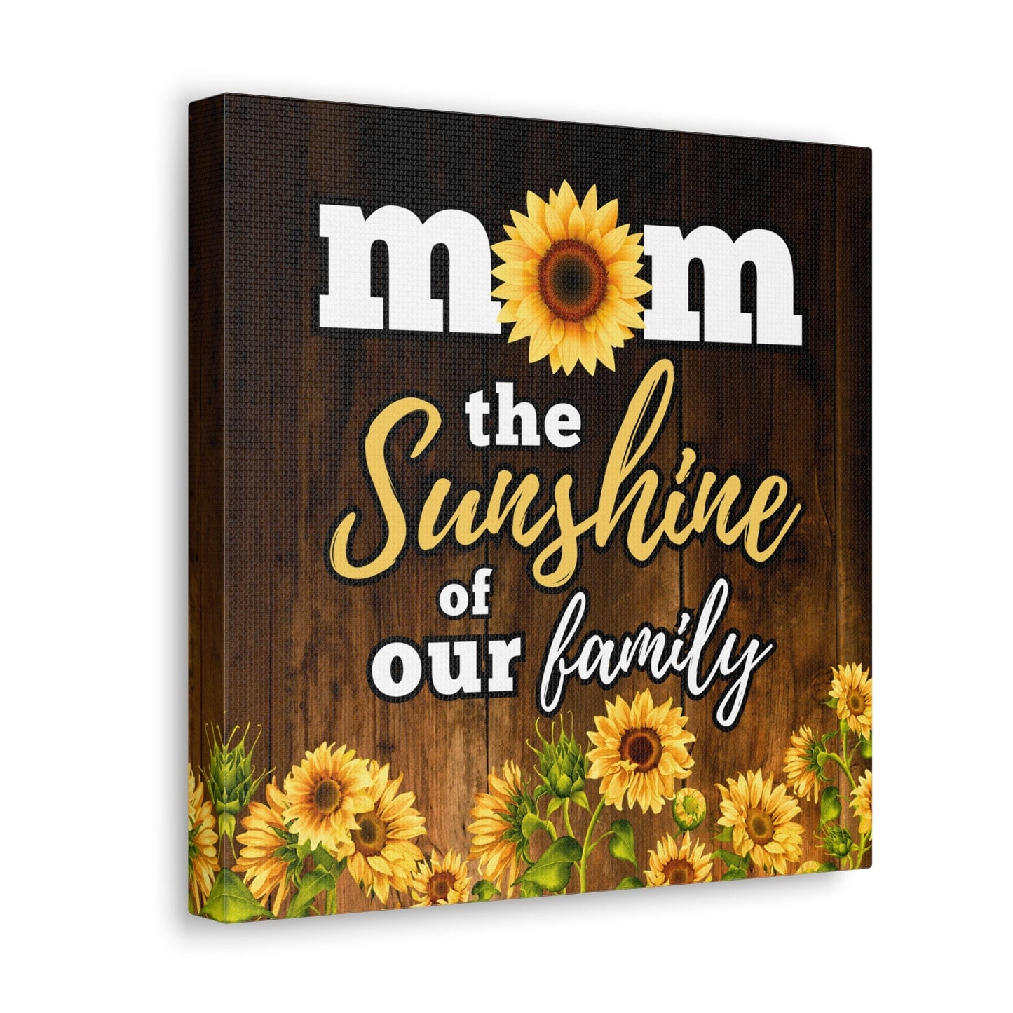Mom the Sunshine of our family Gallery Wrap Canvas