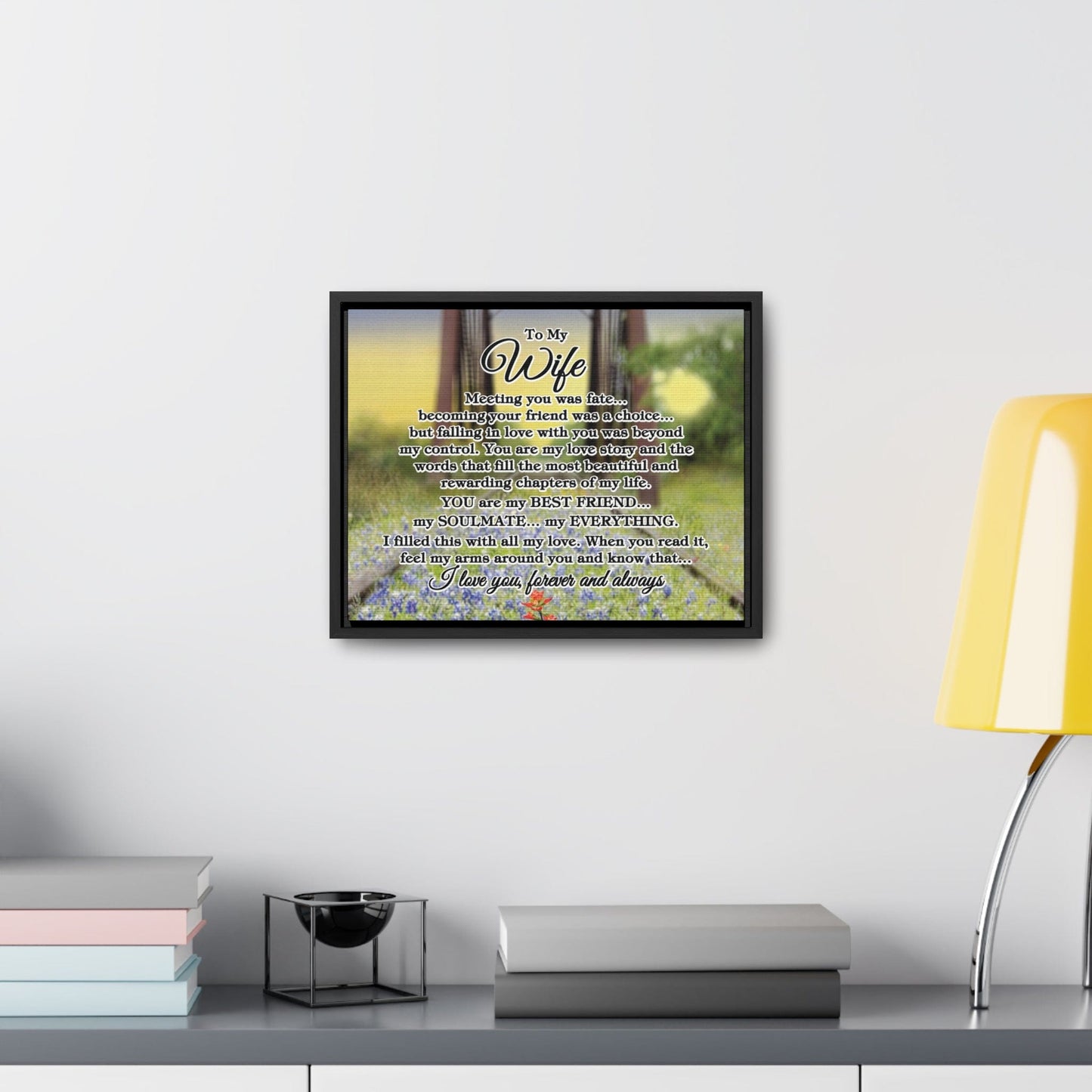 To My Wife "Meeting you was..." Framed Canvas (Bluebonnet Bridge Sunrise)