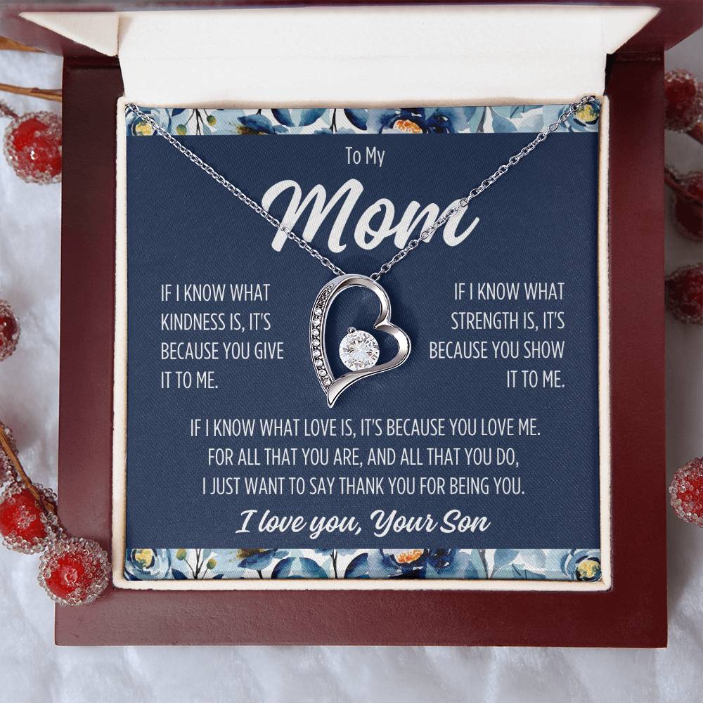 To My Mom From Son "If I know." Forever Love Necklace
