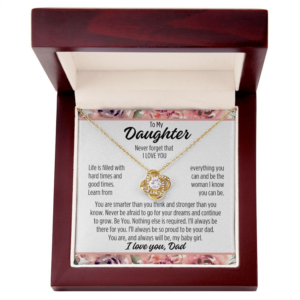 To Daughter From Dad "Life is filled with..." Love Knot Necklace