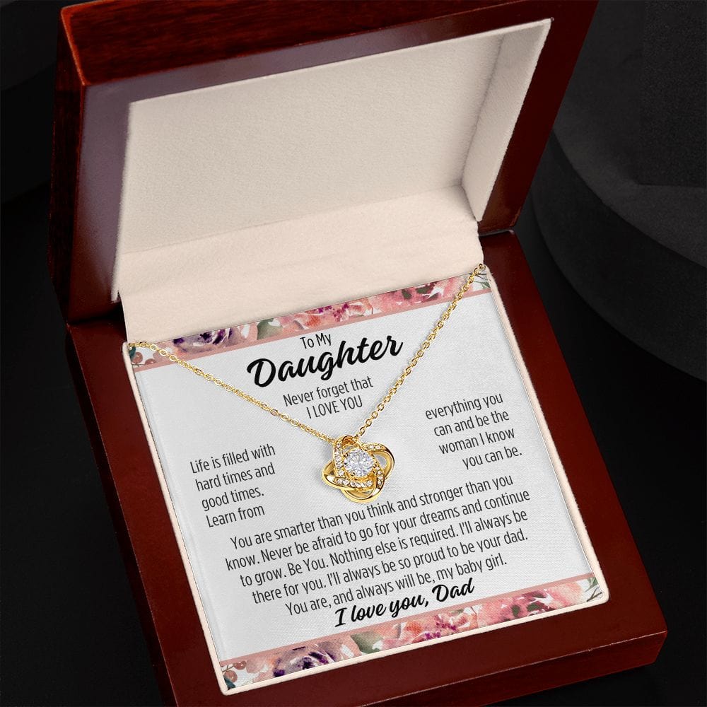 To Daughter From Dad "Life is filled with..." Love Knot Necklace