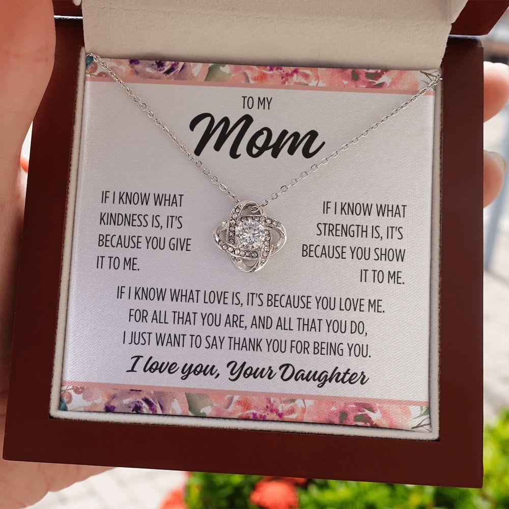 To Mom From Daughter "If I know..." Love Knot Necklace