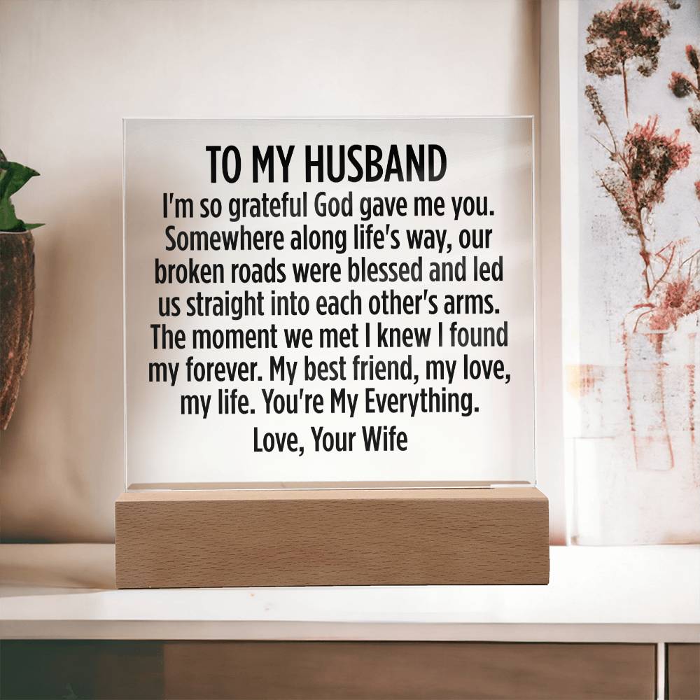 To My Husband "I'm so grateful God gave me..." Acrylic Plaque With Lighted Base
