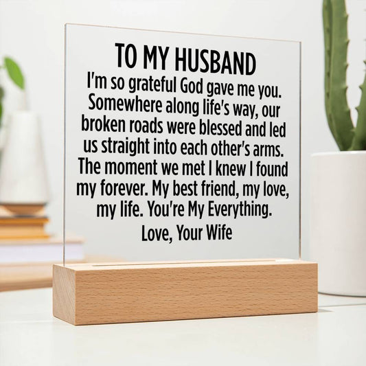 To My Husband "I'm so grateful God gave me..." Acrylic Plaque With Lighted Base