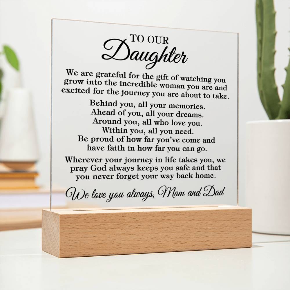 To Daughter "Grateful for the gift..." Acrylic Plaque With Lighted Base