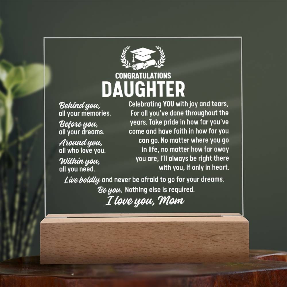 Duaghter Graduation Gift From Mom, Acrylic Plaque With Lighted Base