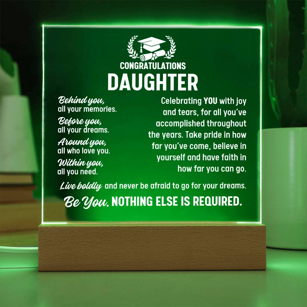 Daughter Graduation Gift, Acrylic Plaque With Lighted Base