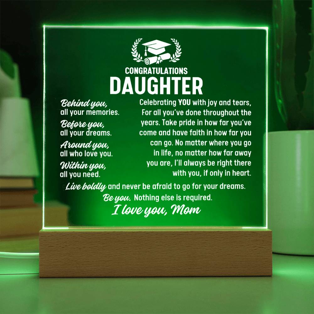 Duaghter Graduation Gift From Mom, Acrylic Plaque With Lighted Base