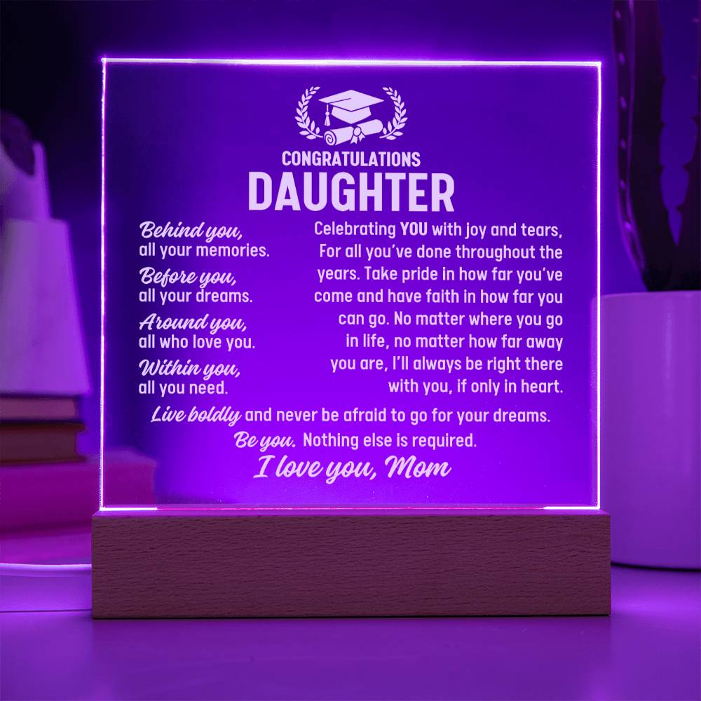 Duaghter Graduation Gift From Mom, Acrylic Plaque With Lighted Base