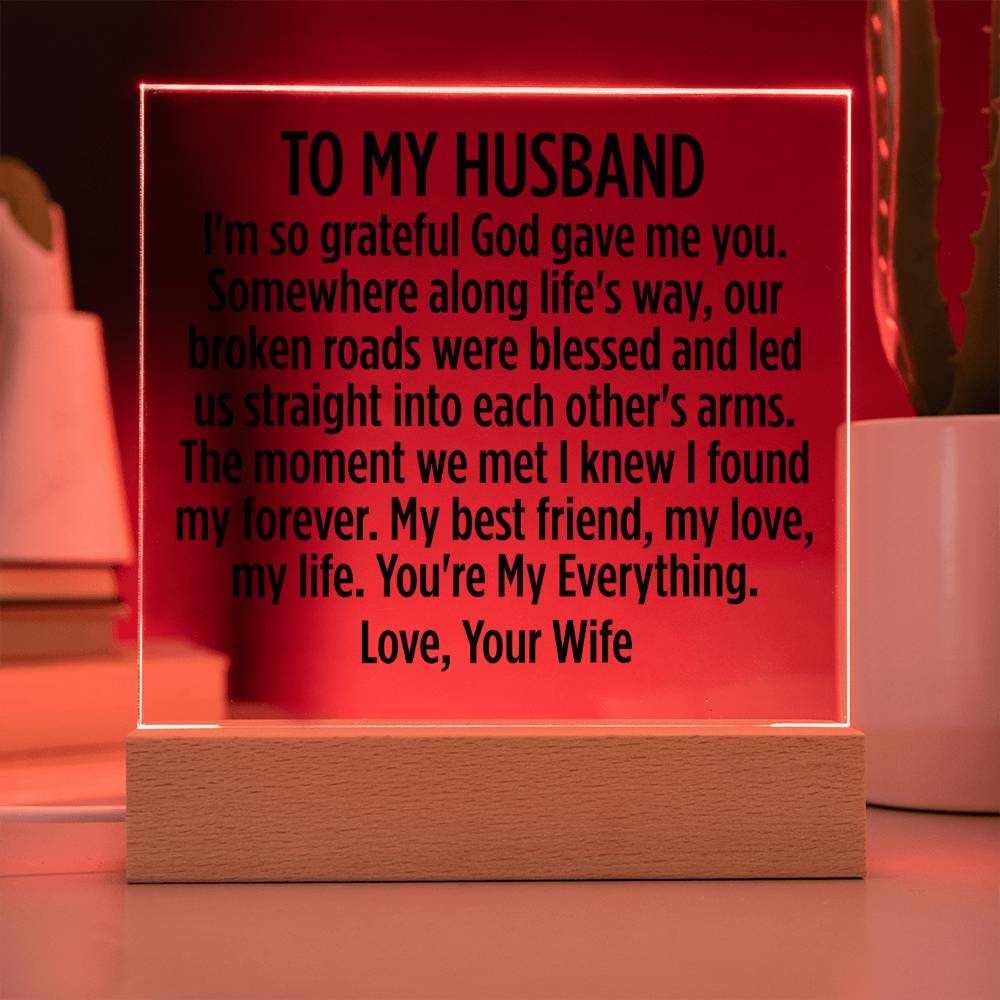 To My Husband "I'm so grateful God gave me..." Acrylic Plaque With Lighted Base