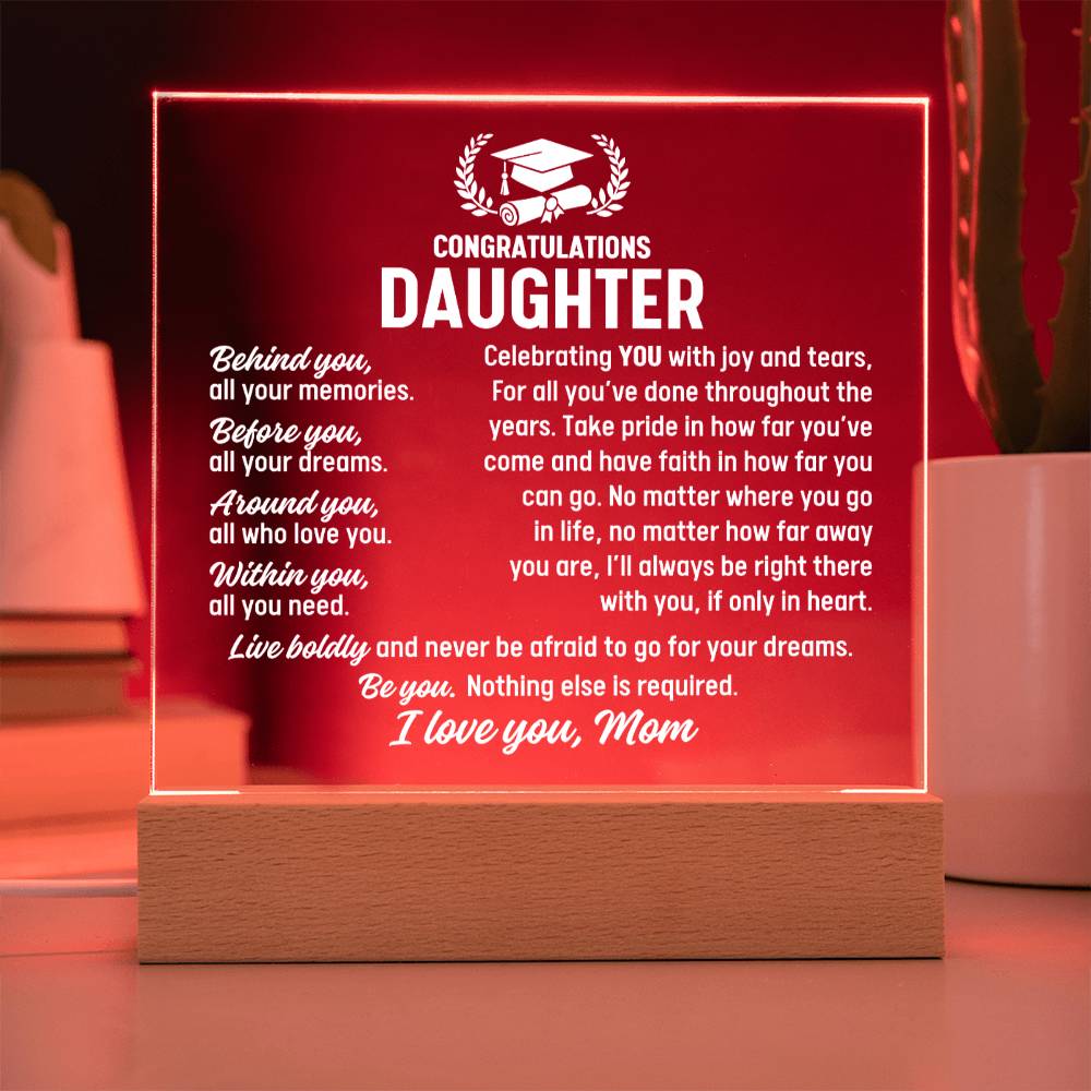 Duaghter Graduation Gift From Mom, Acrylic Plaque With Lighted Base
