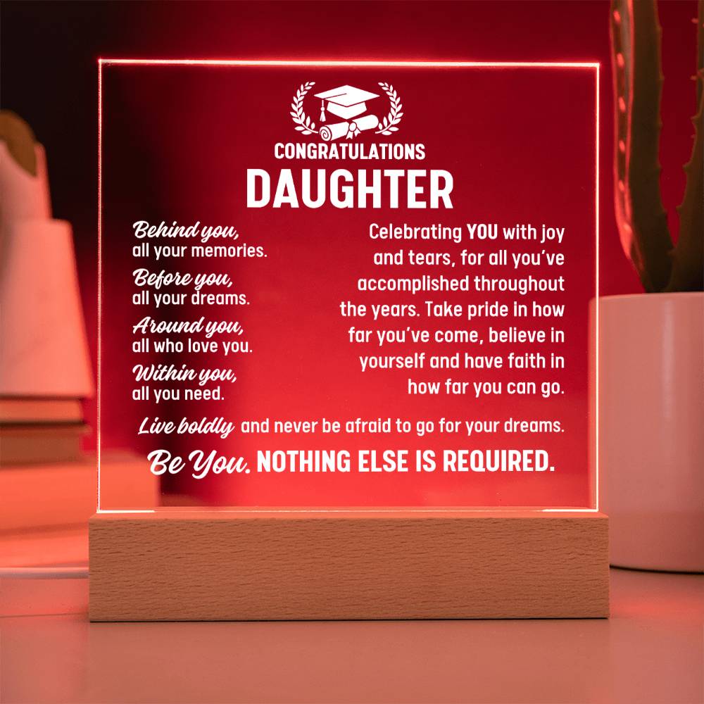 Daughter Graduation Gift, Acrylic Plaque With Lighted Base