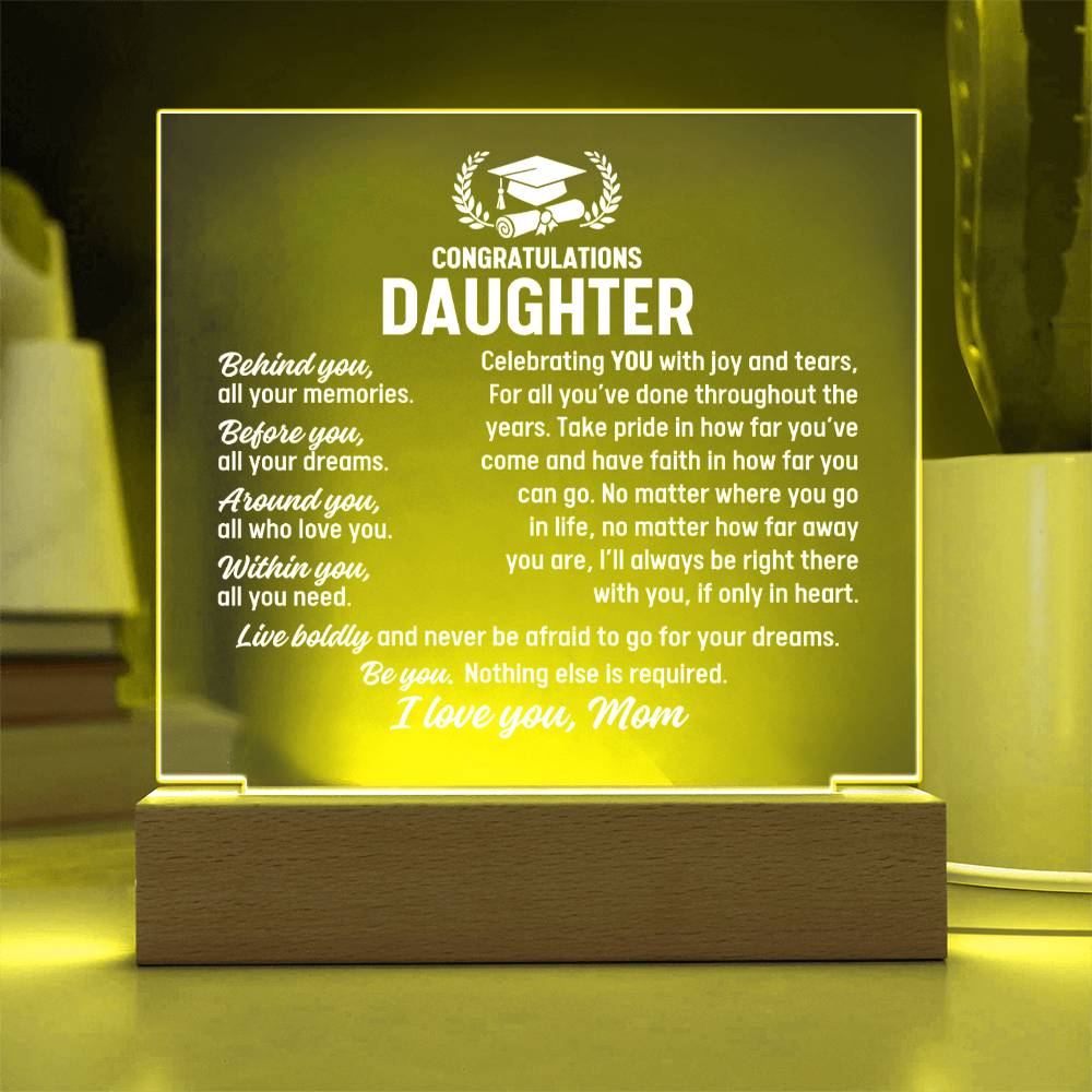 Duaghter Graduation Gift From Mom, Acrylic Plaque With Lighted Base