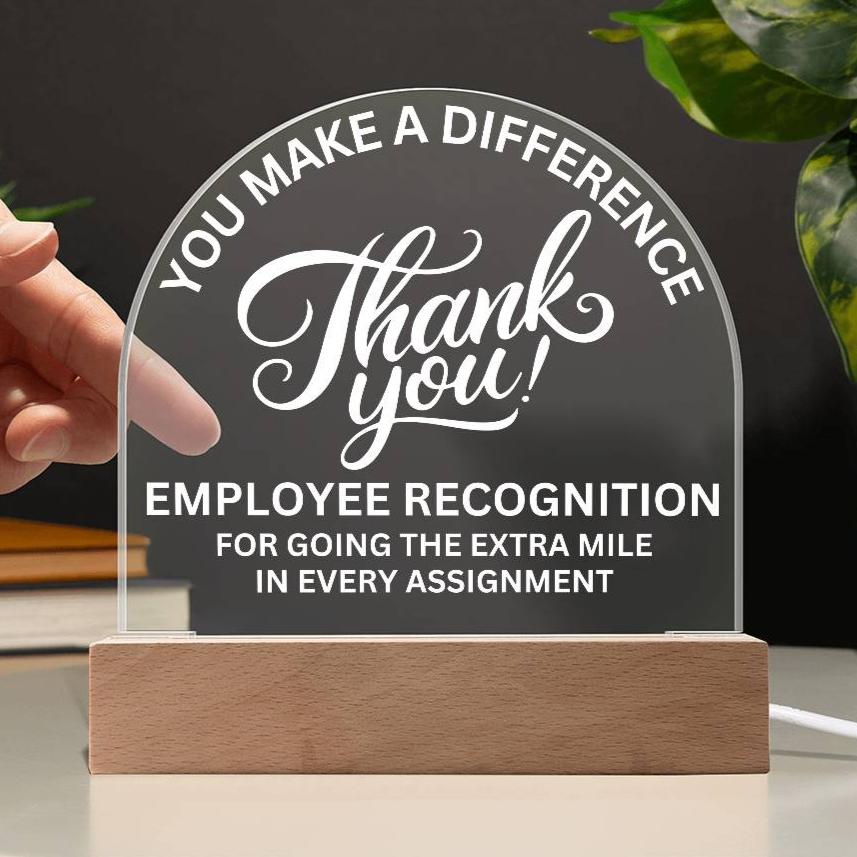 Employee Appreciation Award Acrylic Plaque with LED Lighted  Dome (with 7 Color Settings all in 1)