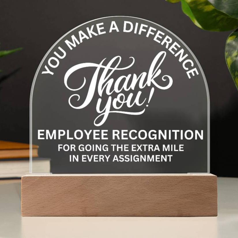 Employee Appreciation Award Acrylic Plaque with LED Lighted  Dome (with 7 Color Settings all in 1)