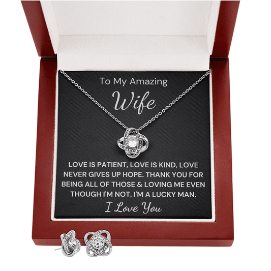 Gift to Beautiful Wife - Love Is Patient Love Knot Earring & Necklace Set