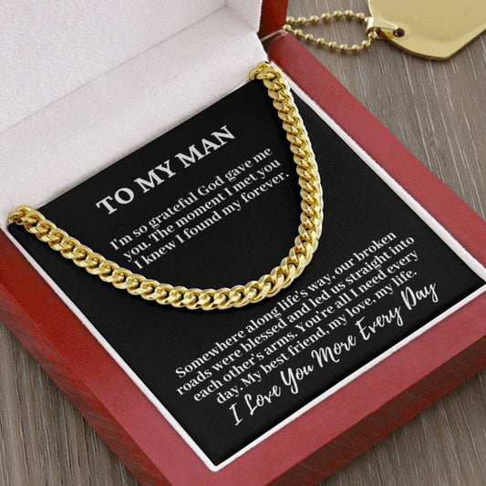 To My Man "I'm so grateful..." Cubin Link Chain