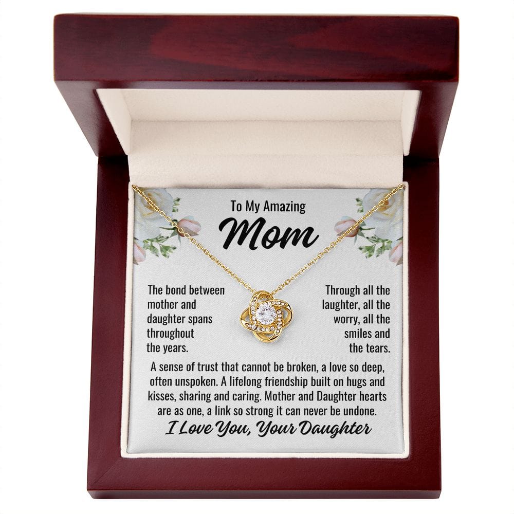 From Daughter To Mom "The bond between..." Love Knot Necklace