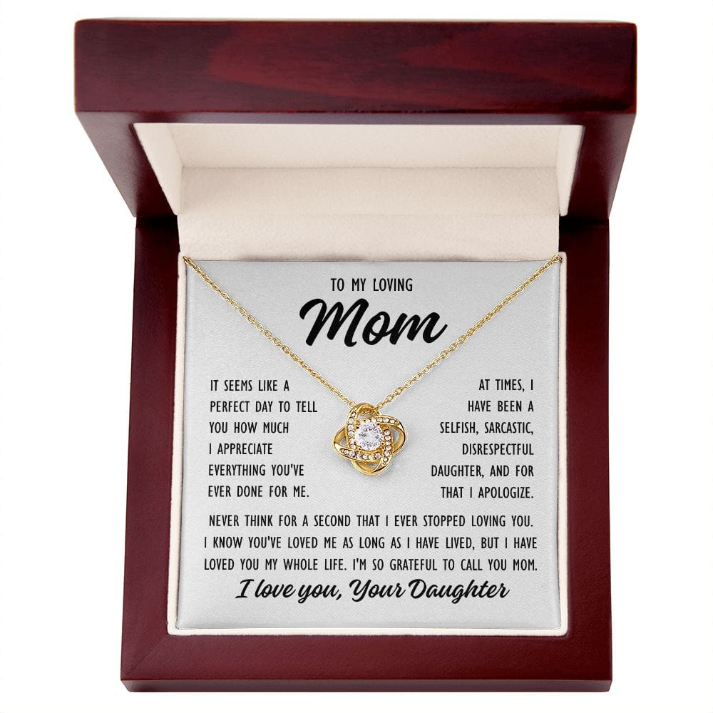 To Mom From Daughter "It seems like a perfect..."  Love Knot Necklace