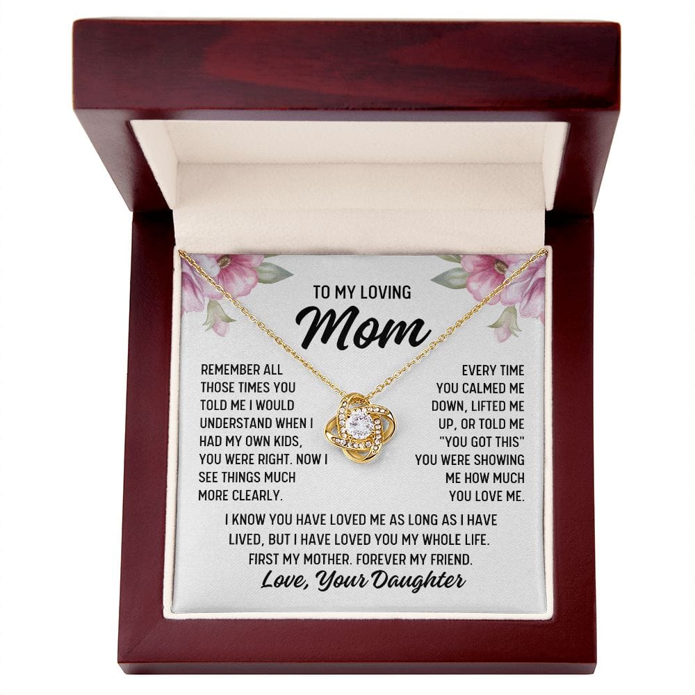 To Mom From Daughter "Remember all those times..." Love Knot Necklace