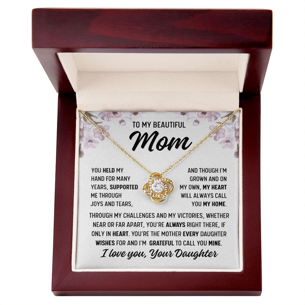 To Mom From Daughter "You held my hand..." Love Knot Necklace