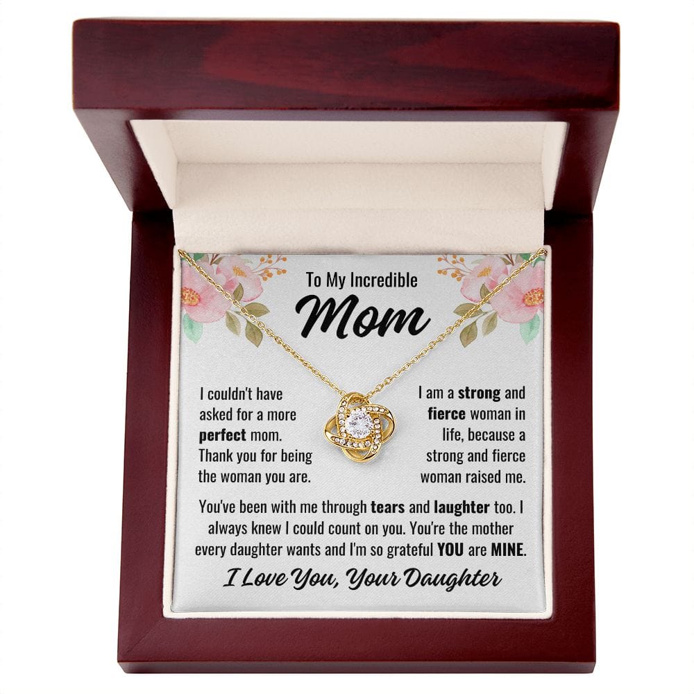 To Mom From Daughter "I couldn't have asked..." Love Knot Necklace