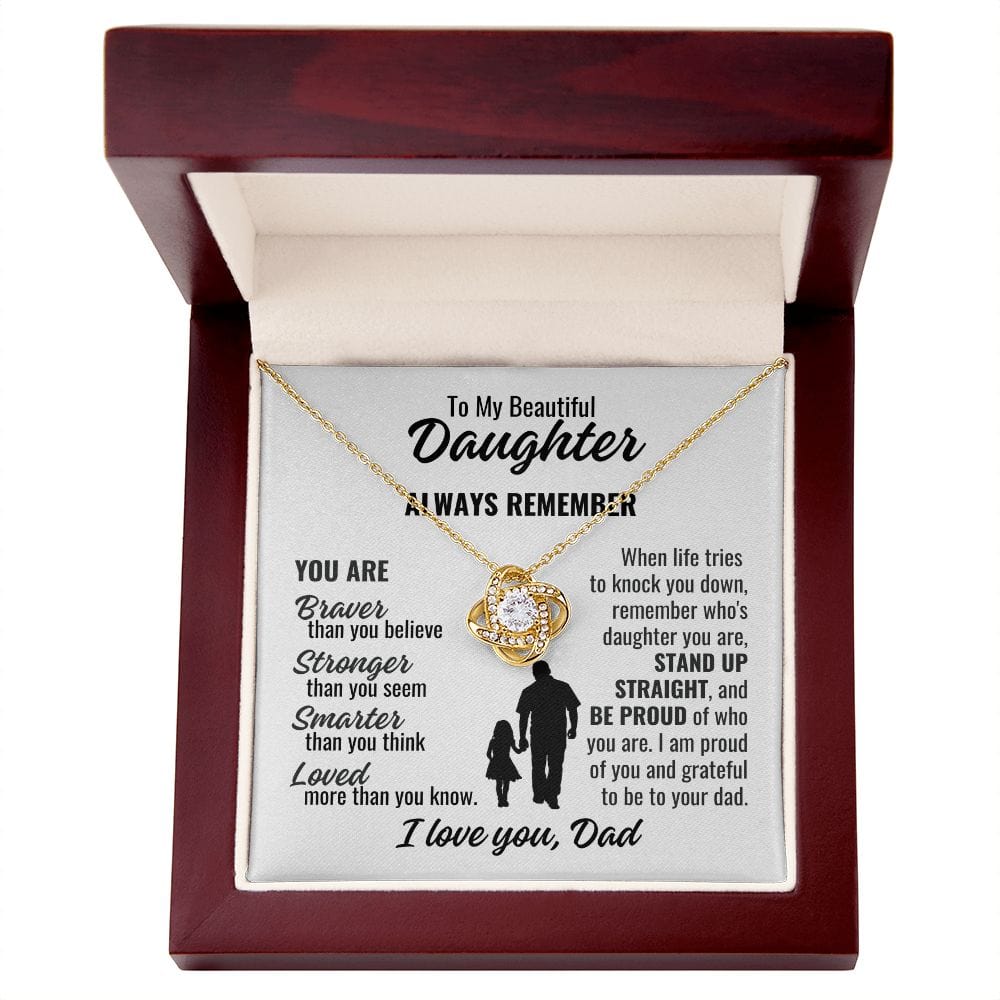 To Daughter From Dad "Always remember..." Love Knot Necklace