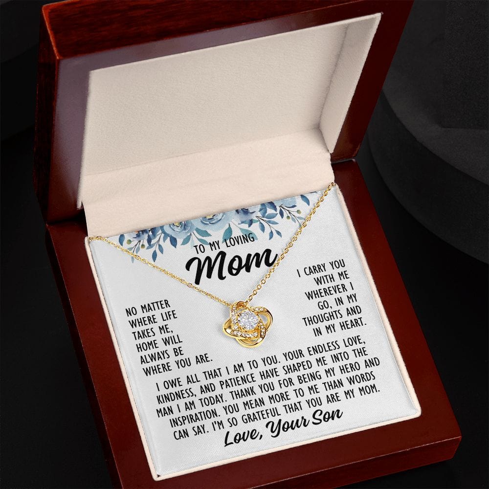 To Mom From Son "No matter where life..." Love Knot Necklace