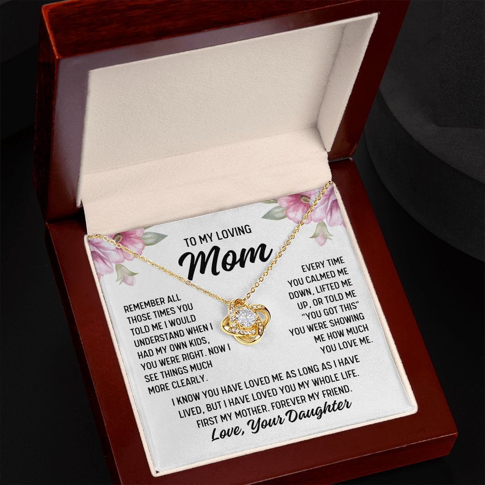 To Mom From Daughter "Remember all those times..." Love Knot Necklace