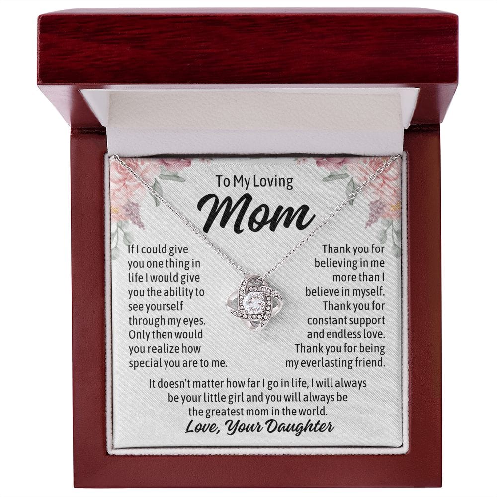 To Mom From Daughter "If I could give you..." Love Knot Necklace