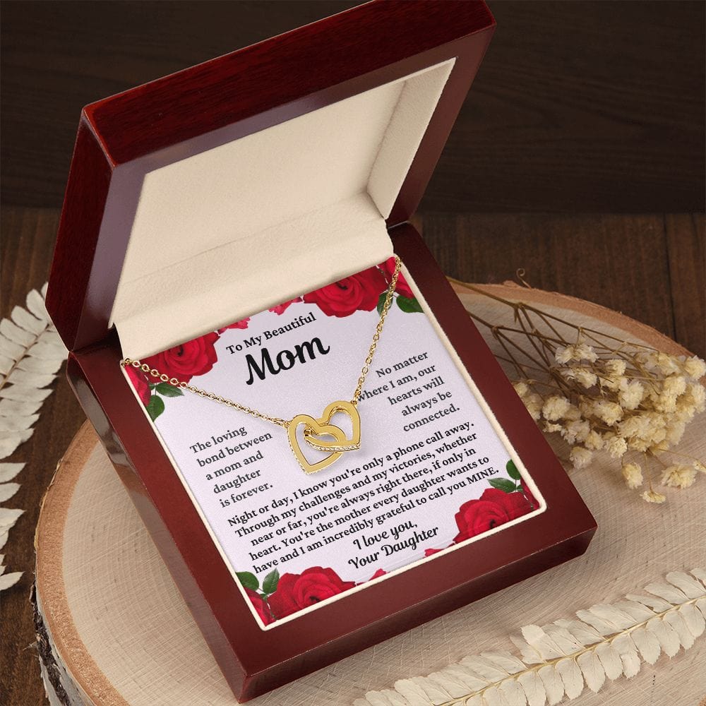 To Mom From Daughter "The loving bond..." Interlocking Hearts
