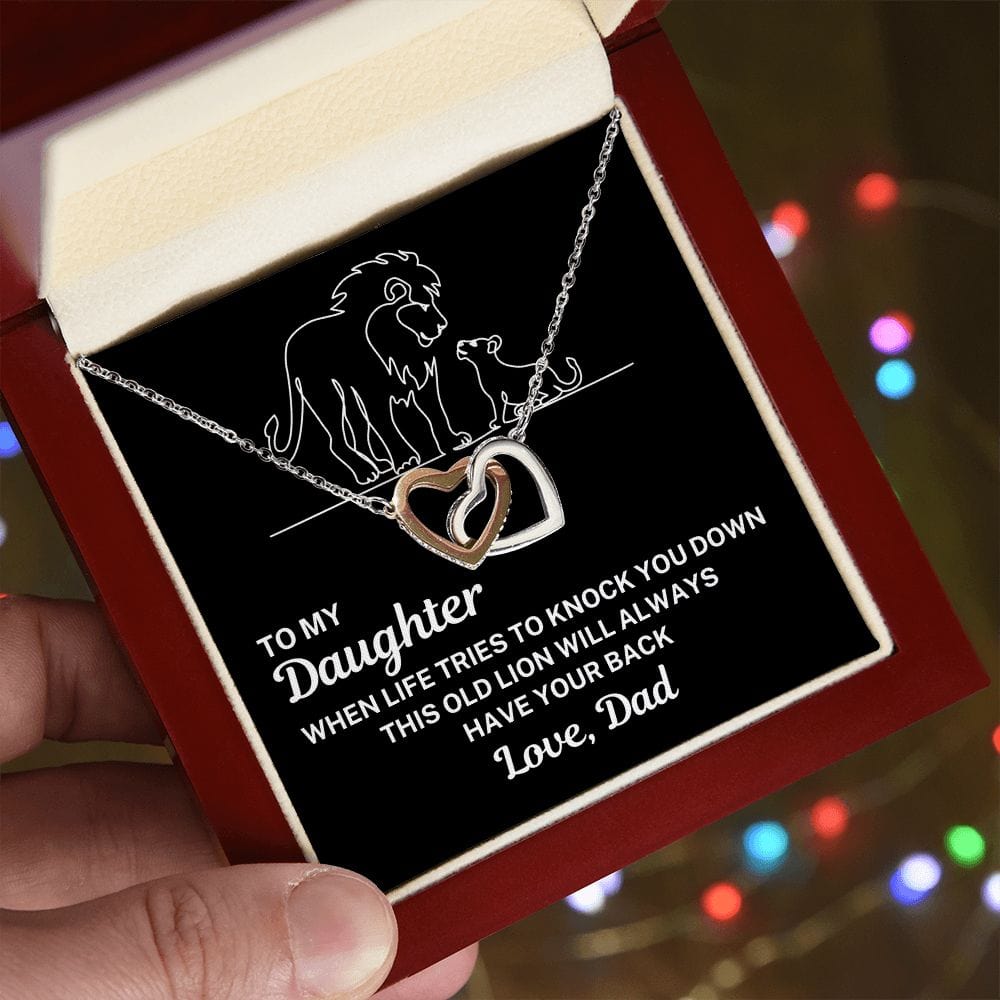 From Dad to Daughter "When life tries..." Interlocking Hearts