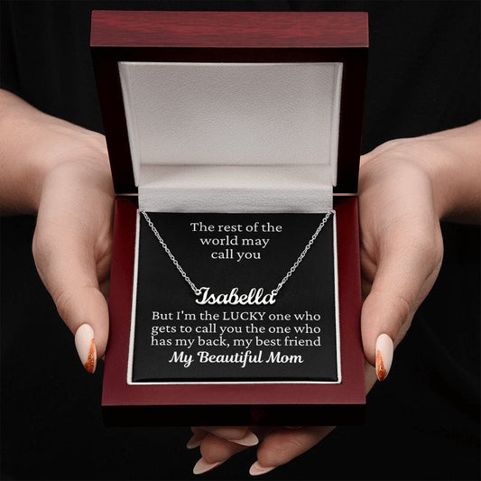Gift to Beautiful Mom Custom Name Necklace