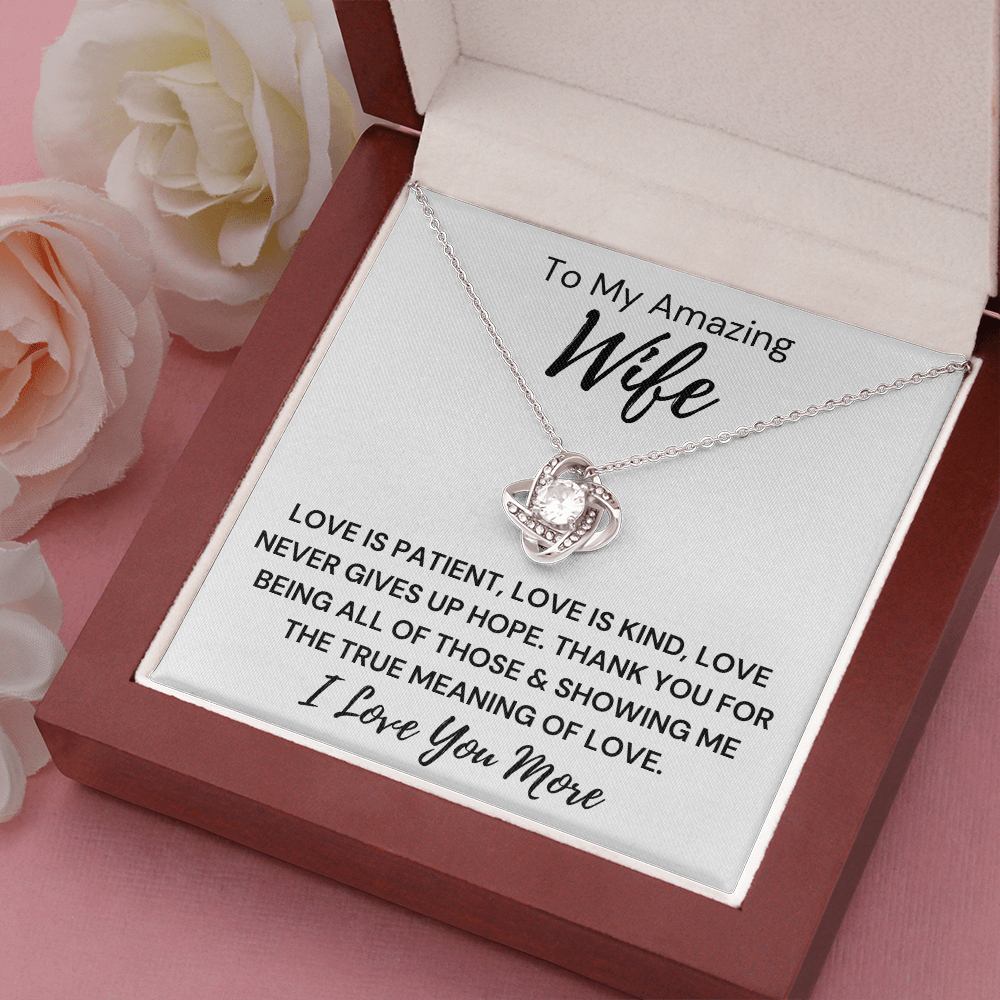 Gift to Wife - Love is Patient Love is Kind... Love Knot 14K White Gold Over Stainless Steel Necklace