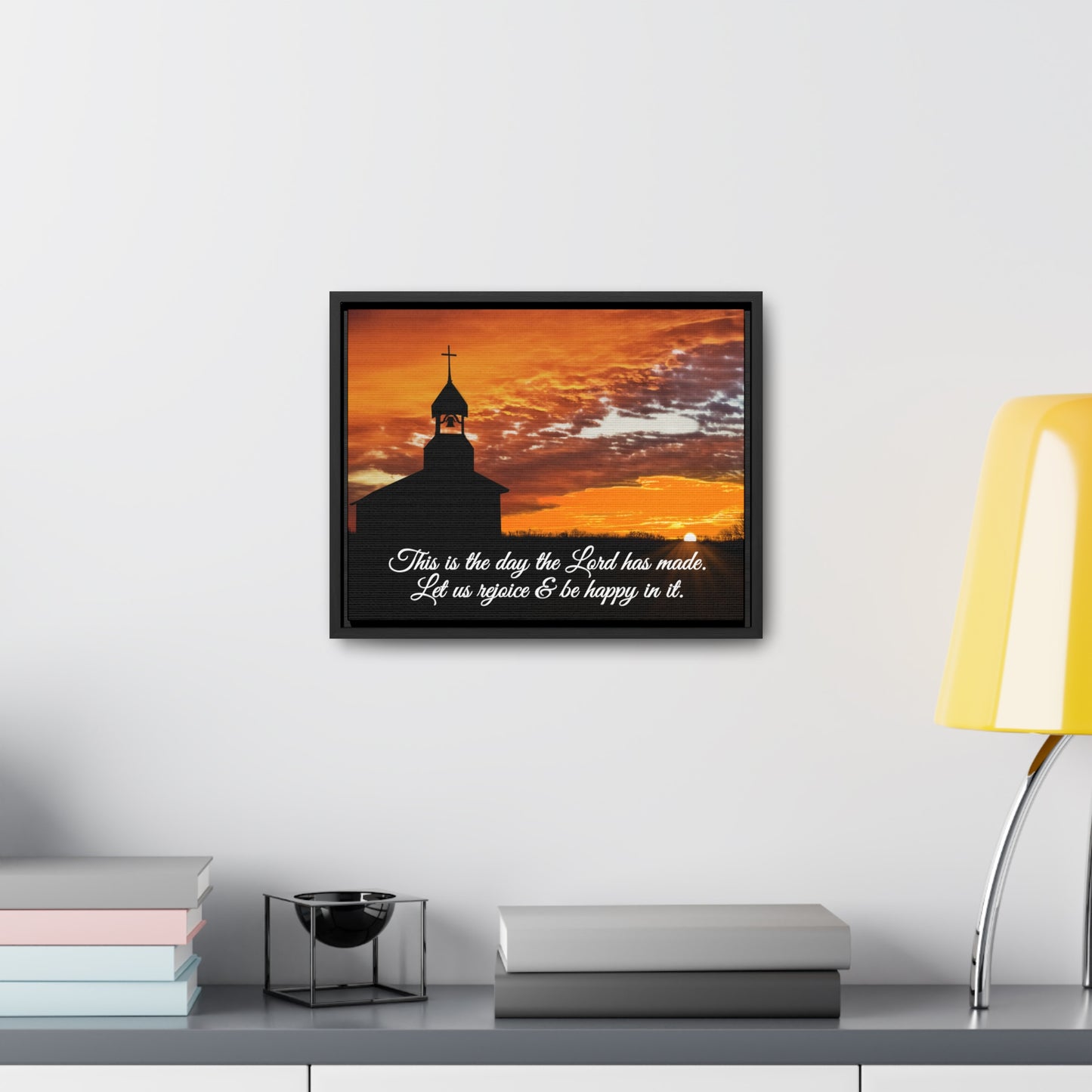 This is the Day the Lord has Made, Premium Framed Canvas, Original Photography by Eric Johnson