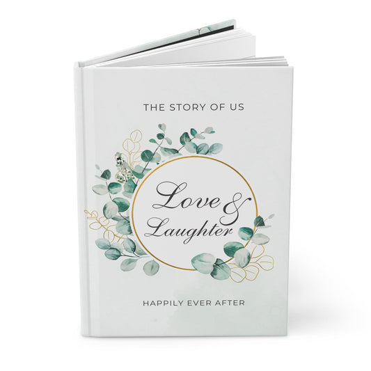 The Story Of Us Love & Laughter Hardcover Wedding Journal