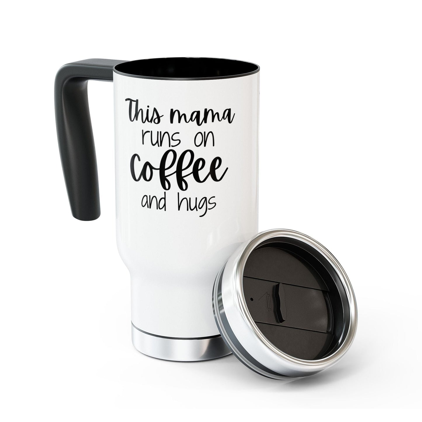 This Mama runs on Coffee and Hugs, Stainless Steel Travel Mug with Handle, 14oz