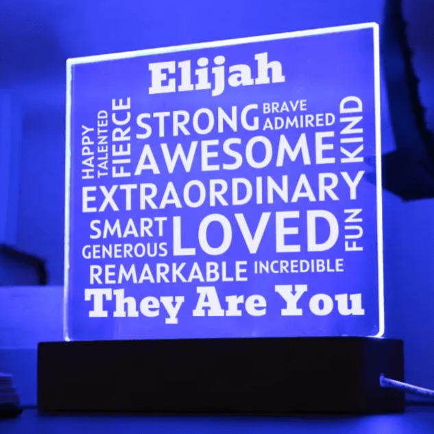 Personalized Name - They Are You, Acrylic Plaque With Lighted Base