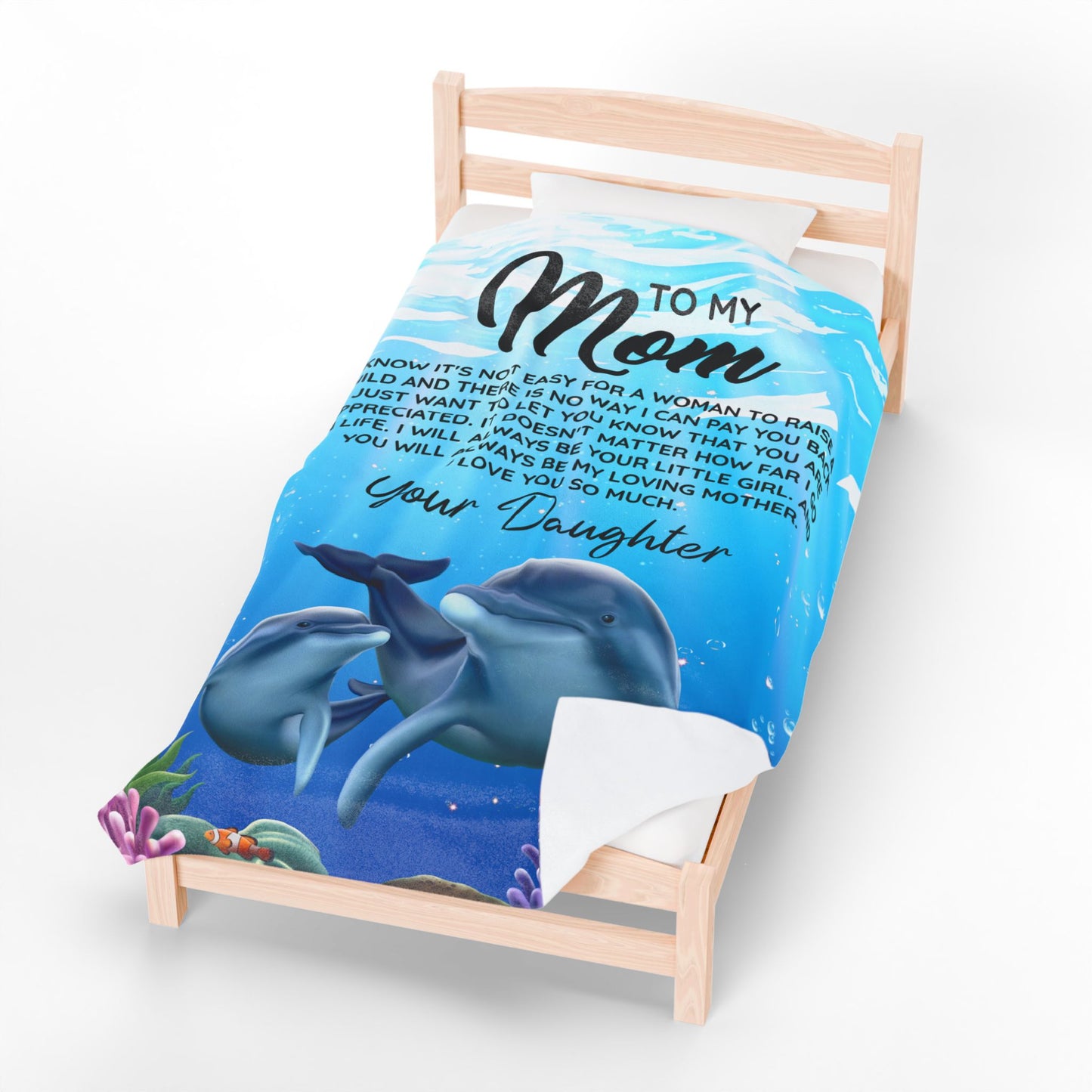 To Mom From Daughter Dolphins Under the Sea Velveteen Plush Blanket