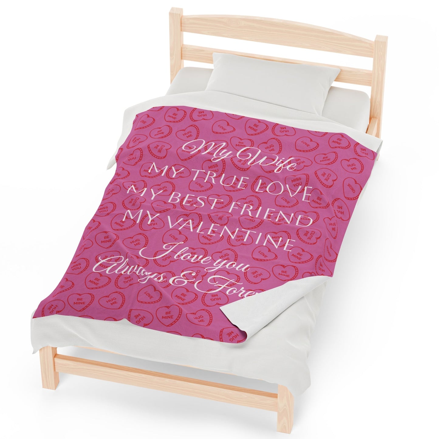 My Wife My Valentine Velveteen Plush Blanket