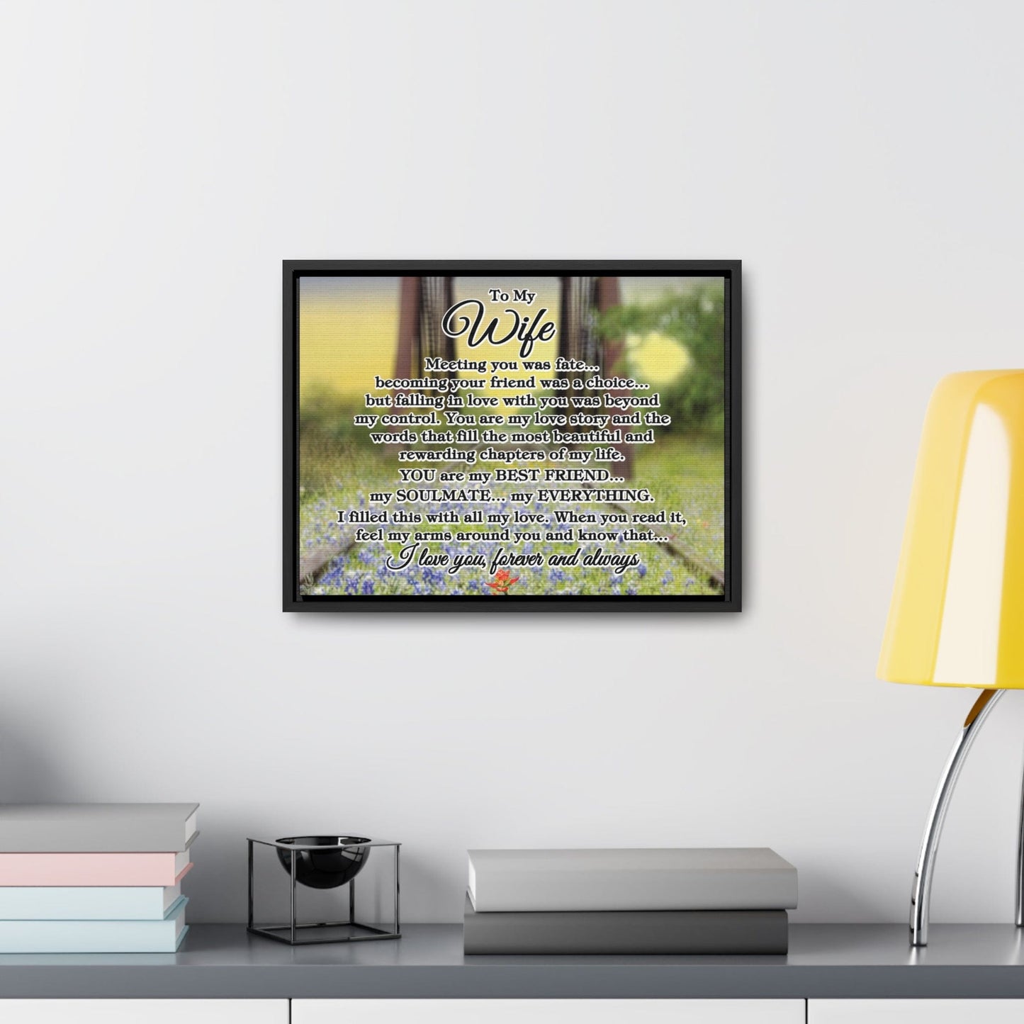 To My Wife "Meeting you was..." Framed Canvas (Bluebonnet Bridge Sunrise)