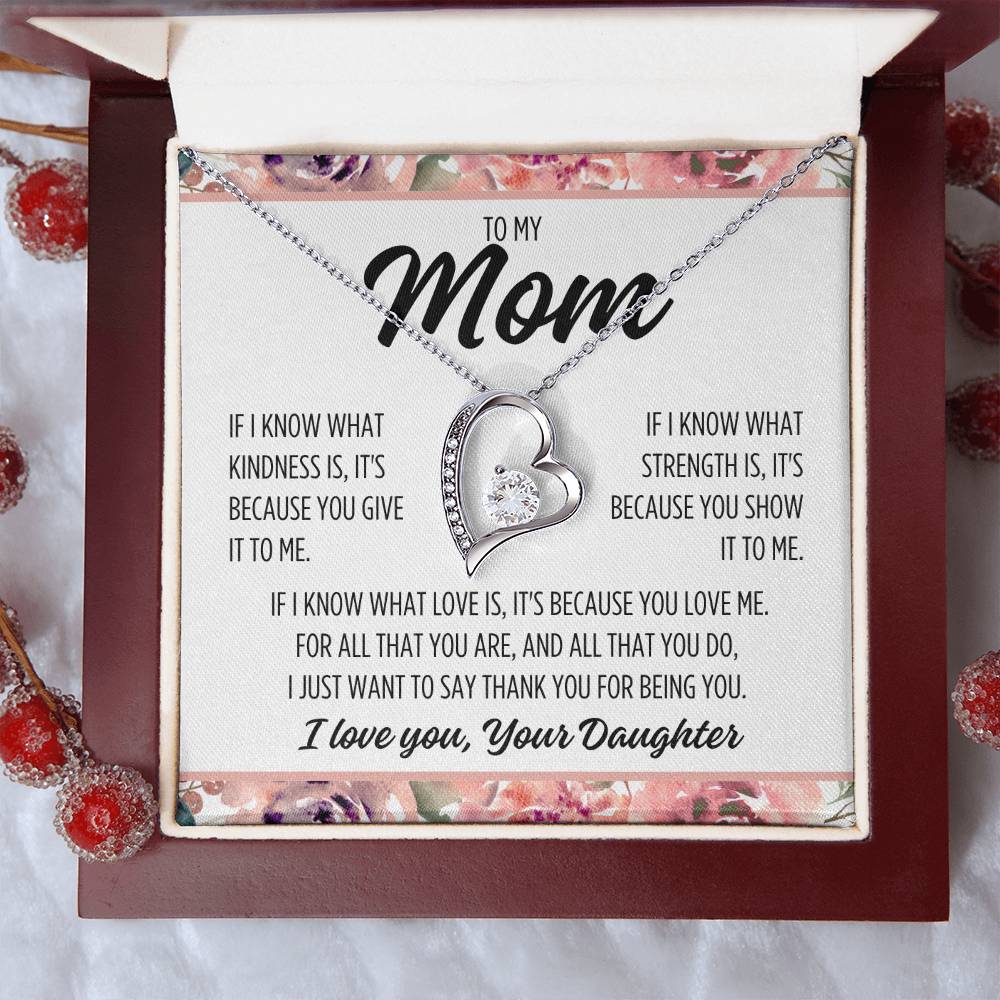 To My Mom From Daughter "If I know..." Forever Love Necklace