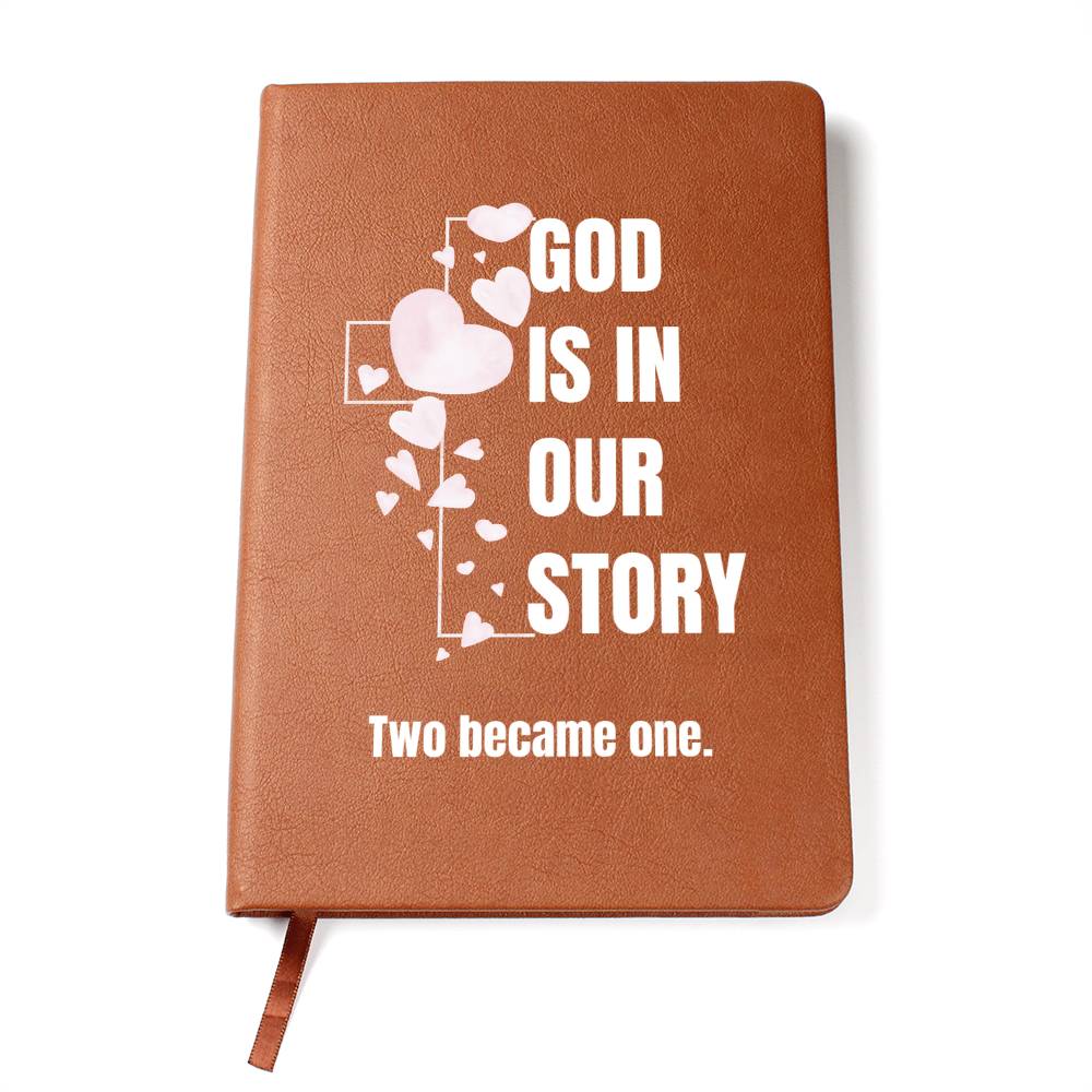 God Is In Our Story Hearts Cross  Vegan Leather Wedding Journal