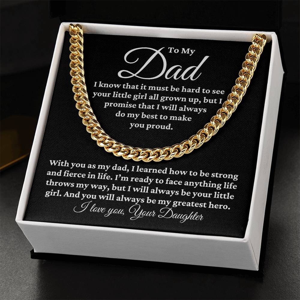 To Dad From Daughter "I know that..." Cuban Link Chain