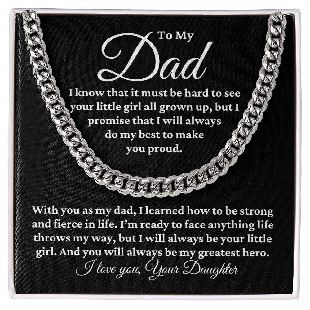 To Dad From Daughter "I know that..." Cuban Link Chain