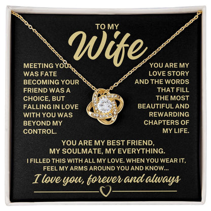 To My Wife "Meeting you was fate..." Love Knot Necklace