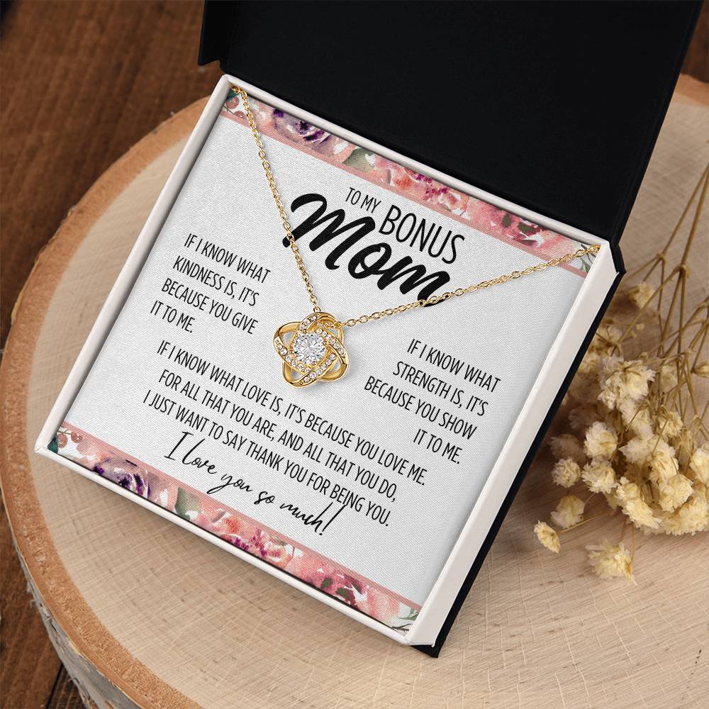 To My Bonus Mom "If I know..." Love Knot Necklace