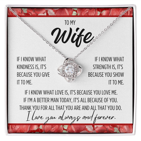 To Wife From Husband "If I know..." Love Knot Necklace